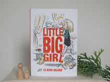 Load image into Gallery viewer, Little Big Girl by Claire Keane
