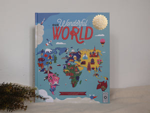Our Wonderful World by Ben Handicott and Kalya Ryan