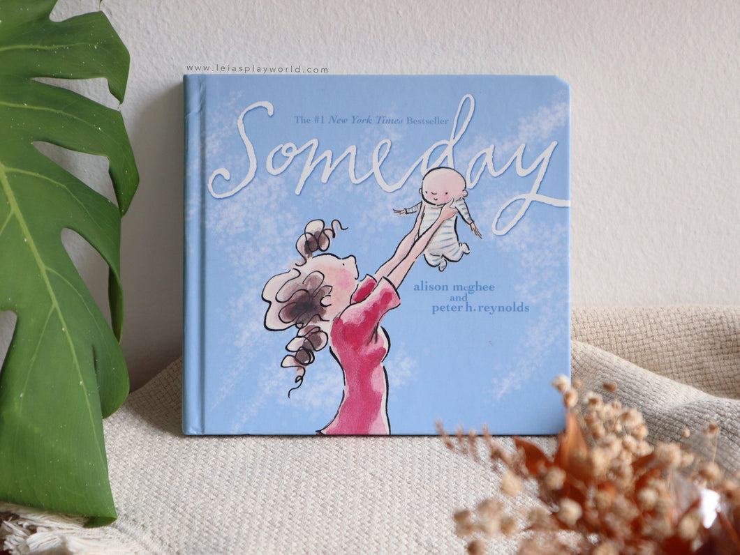 [BACK IN STOCK] Someday - Alison McGhee and Peter H. Reynolds