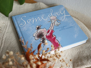 [BACK IN STOCK] Someday - Alison McGhee and Peter H. Reynolds